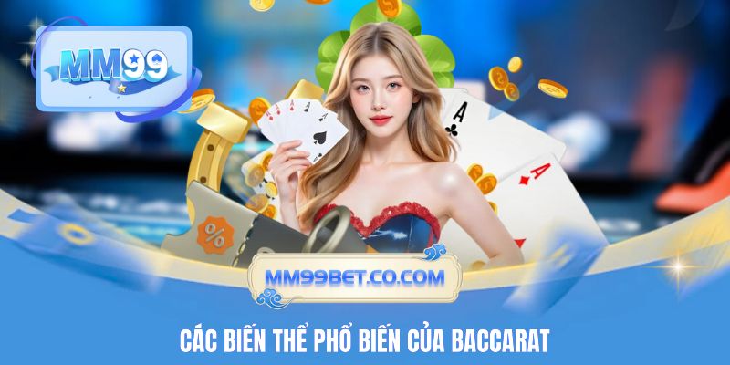 Các biến thể phổ biến của Baccarat