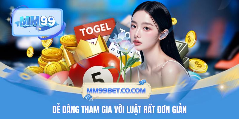 Dễ dàng tham gia với luật rất đơn giản Dễ dàng tham gia với luật rất đơn giản