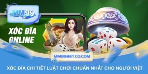 Xóc Đĩa Chi Tiết Luật Chơi Chuẩn Nhất Cho Người Việt